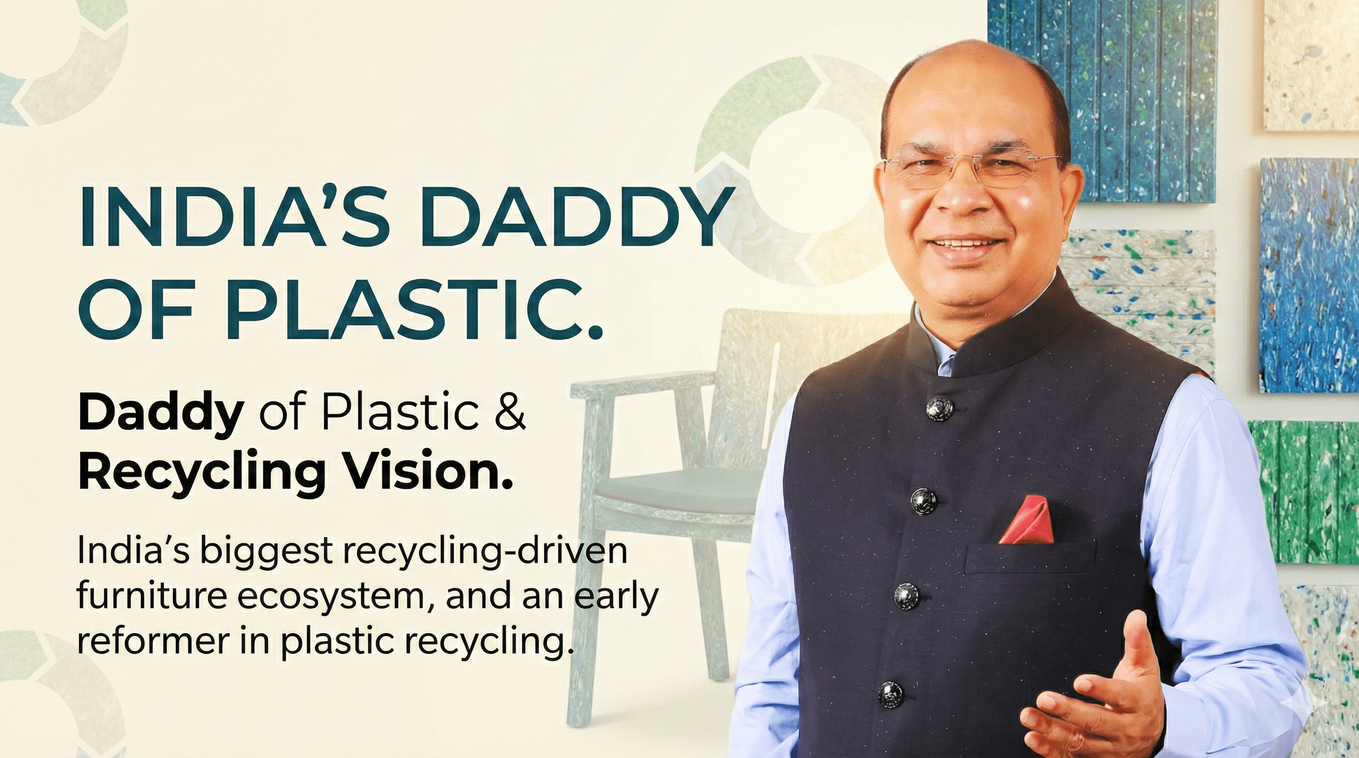 India's Daddy Of Plastic & Recycling